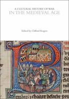 A Cultural History of War in the Medieval Age