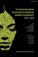 The Methuen Drama Anthology of American Women Playwrights