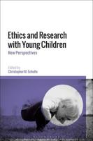 Ethics and Research with Young Children New Perspectives