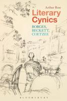 Literary Cynics: Borges, Beckett, Coetzee