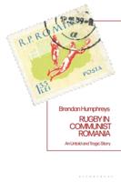 RUGBY IN COMMUNIST ROMANIA