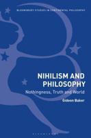 Nihilism and Philosophy Nothingness, Truth and World