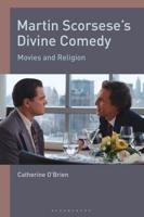 Martin Scorsese's Divine Comedy Movies and Religion