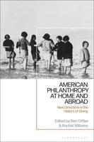 American Philanthropy at Home and Abroad