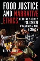 Food Justice and Narrative Ethics