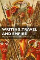 Writing, Travel, and Empire