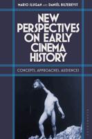 New Perspectives on Early Cinema History