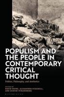 Populism and the People in Contemporary Critical Thought