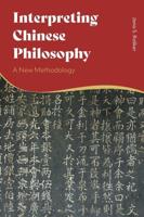 Interpreting Chinese Philosophy