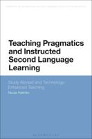 Teaching Pragmatics and Instructed Second Language Learning