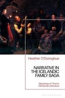 Narrative in the Icelandic Family Saga: Meanings of Time in Old Norse Literature