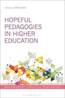 Hopeful Pedagogies in Higher Education