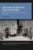 Sex and Violence in 1920S Scotland