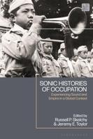 Sonic Histories of Occupation
