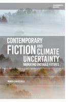 Contemporary Fiction and Climate Uncertainty