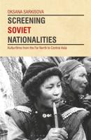 Screening Soviet Nationalities