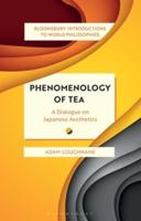 Phenomenology of Tea