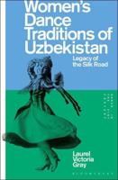 Women's Dance Traditions of Uzbekistan