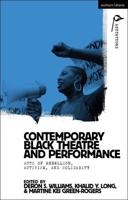 Contemporary Black Theatre and Performance