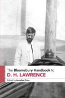 The Bloomsbury Handbook to D. H. Lawrence