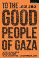 To the Good People of Gaza