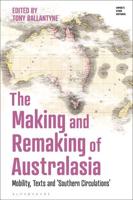 The Making and Remaking of Australasia