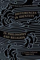 Differences in Identity in Philosophy and Religion