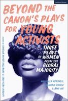 Beyond the Canon's Plays for Young Activists