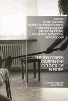 The 1969 'Greek Case' in the Council of Europe