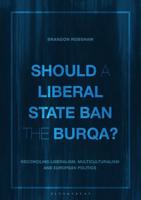 Should a Liberal State Ban the Burqa?