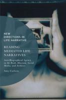 Reading Mediated Life Narratives