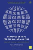 Pedagogy of Hope for Global Social Justice