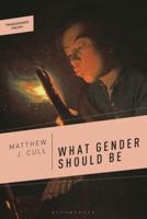 What Gender Should Be