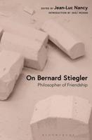 On Bernard Stiegler
