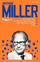 Arthur Miller Plays. 4