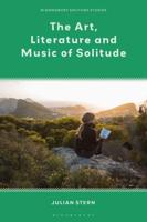 The Art, Literature and Music of Solitude