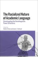 The Racialized Nature of Academic Language