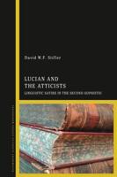 Lucian and the Atticists