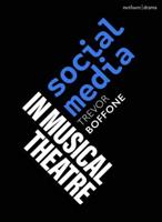 Social Media in Musical Theatre