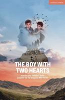 The Boy With Two Hearts