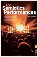 The Semiotics of Performances