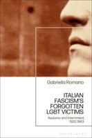 Italian Fascism's Forgotten LGBT Victims
