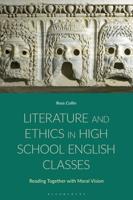 Literature and Ethics in High School English Classes