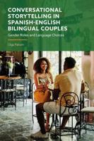 Conversational Storytelling in Spanish-English Bilingual Couples