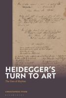 Heidegger's Turn To Art