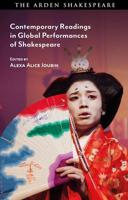 Contemporary Readings in Global Performances of Shakespeare