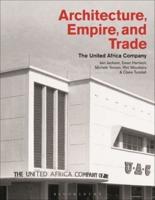 Architecture, Empire, and Trade