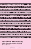 The Politics of Urban Potentiality