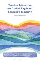 Teacher Education for Global Englishes Language Teaching