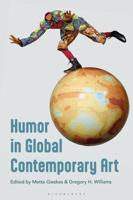 Humor in Global Contemporary Art